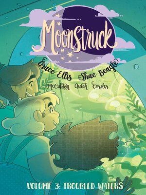 cover image of Moonstruck (2017), Volume 3